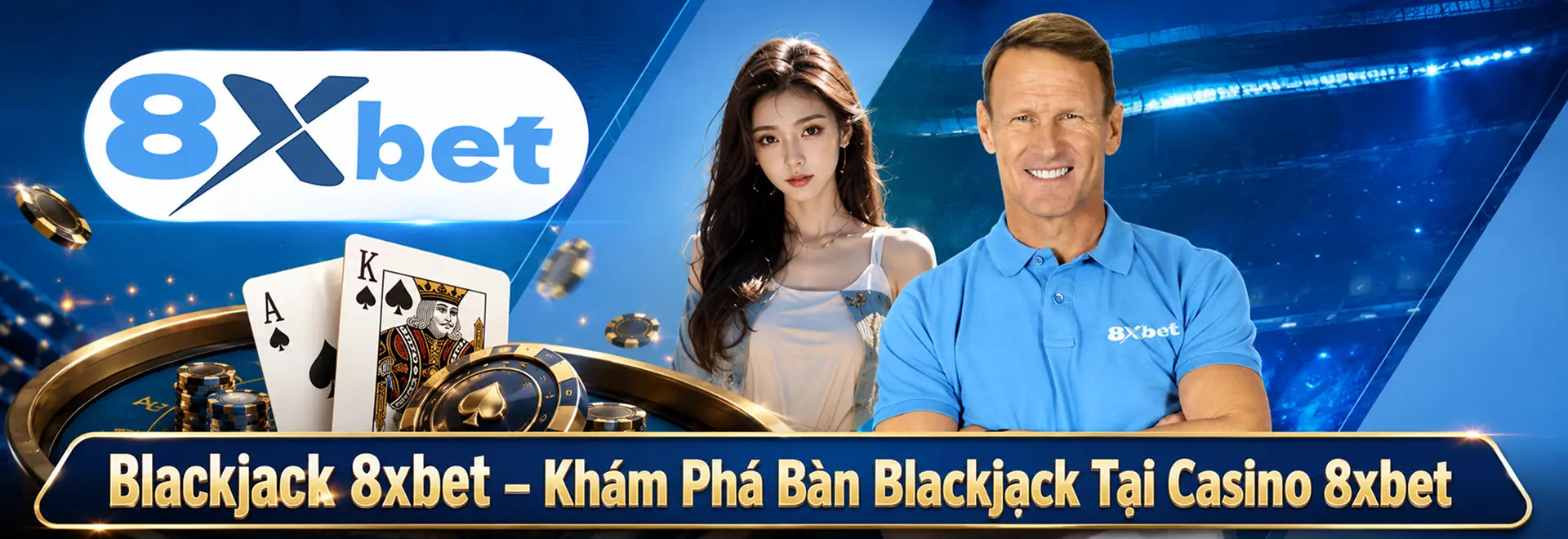 Blackjack 8xbet – Khám Phá Bàn Blackjack Tại Casino 8xbet