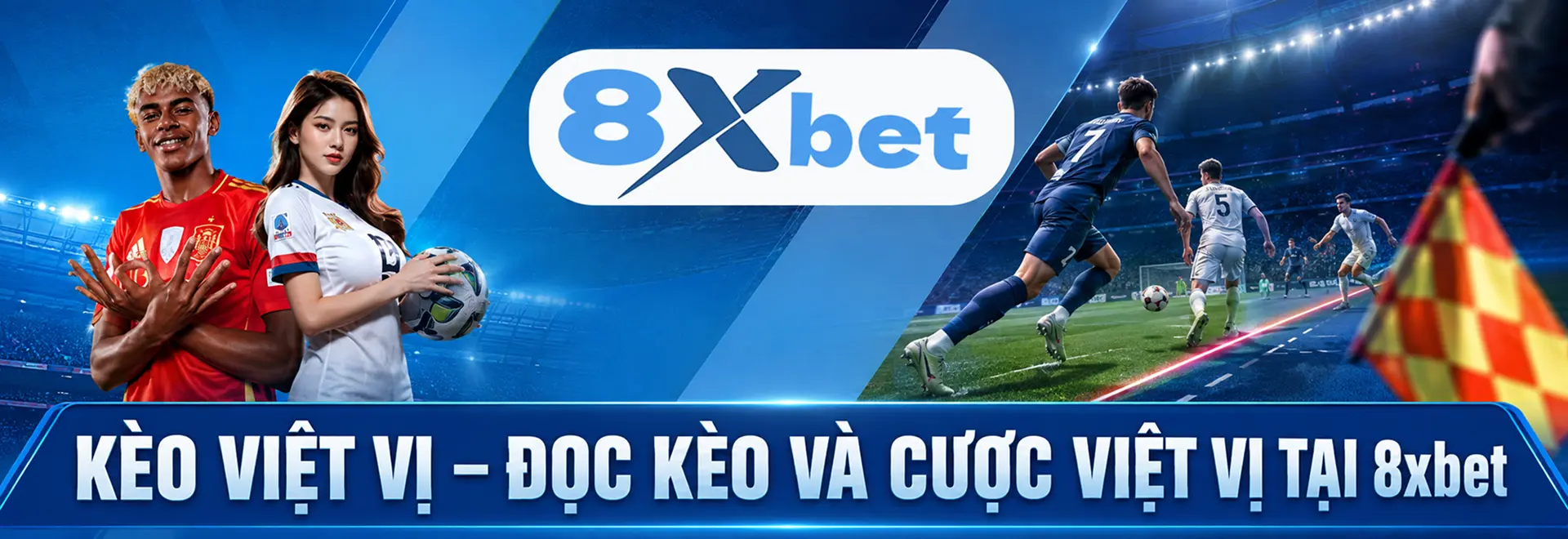 Kèo Việt Vị – Đọc Kèo Và Cược Việt Vị Tại 8xbet