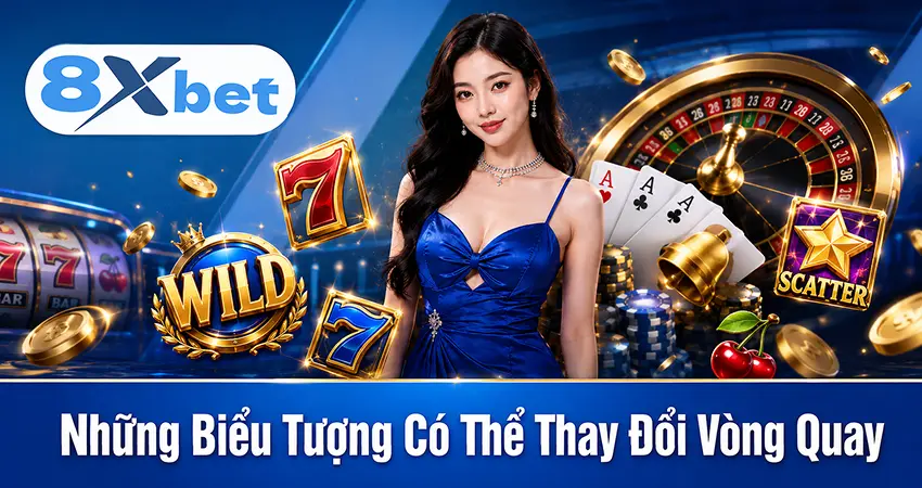 Những Biểu Tượng Có Thể Thay Đổi Vòng Quay