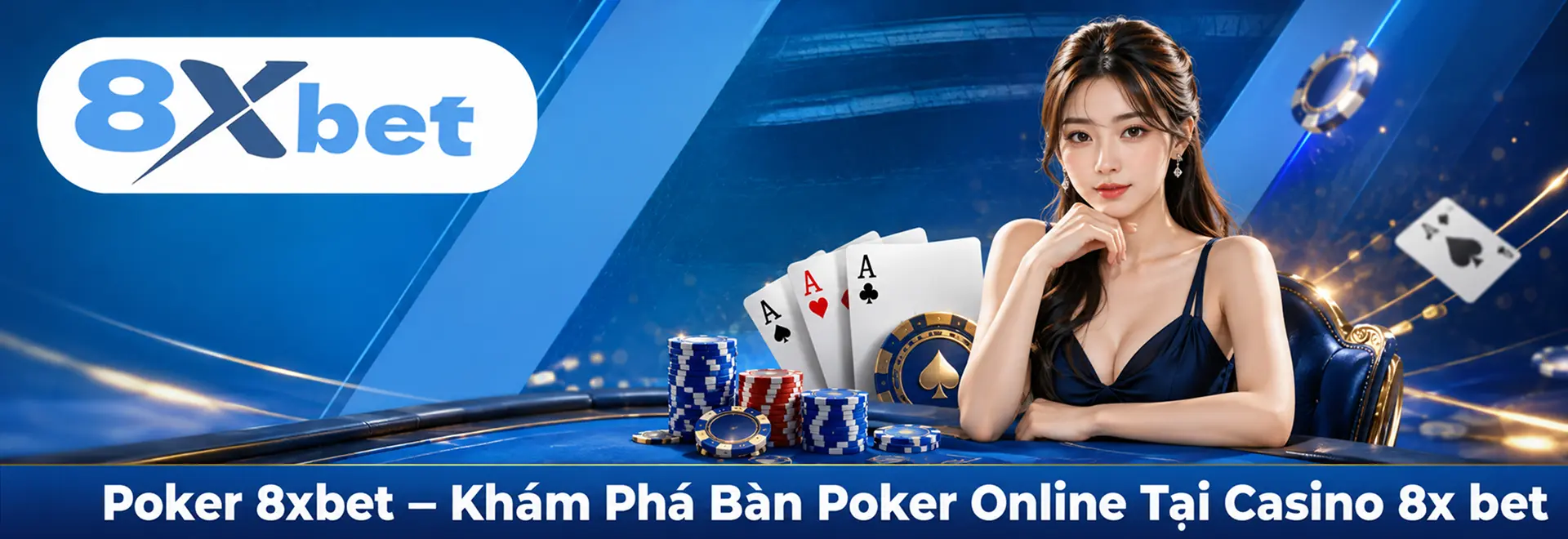 Poker 8xbet – Khám Phá Bàn Poker Online Tại Casino 8x bet