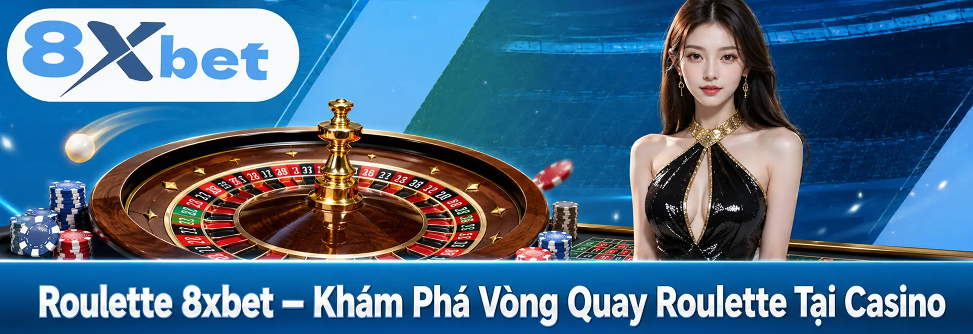 Roulette 8xbet – Khám Phá Vòng Quay Roulette Tại Casino